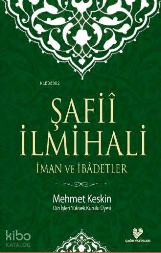 Şafiî İlmihali; İman ve İbadetler (küçük boy, karton kapak)