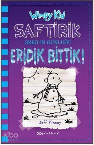Saftirik Greg'in Günlüğü 13; Eridik Bittik!