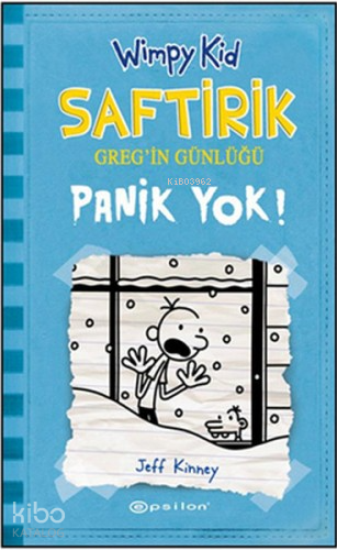 Saftirik Greg'in Günlüğü - Panik Yok!