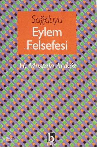 Sağduyu Eylem Felsefesi