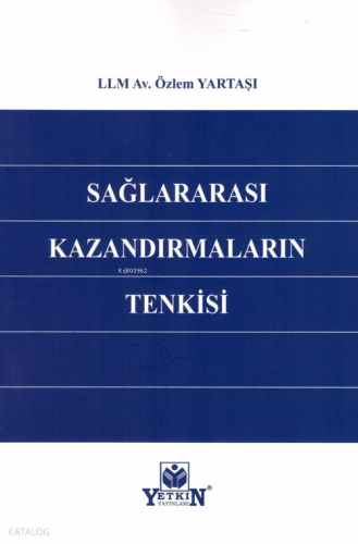 Sağlararası Kazandırmaların Tenkisi