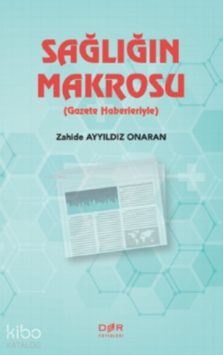 Sağlığın Makrosu