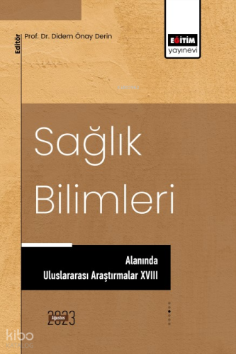 Sağlık Bilimleri Alanında Uluslararası Araştırmalar 18