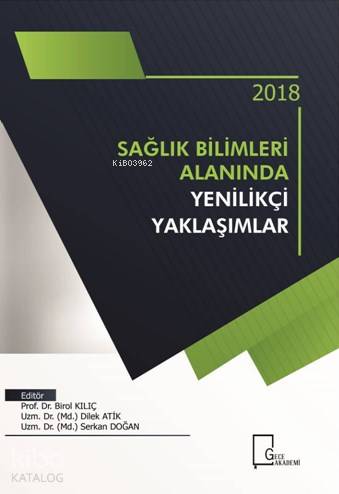 Sağlık Bilimleri Alanında | Kolektif | Gece Akademi