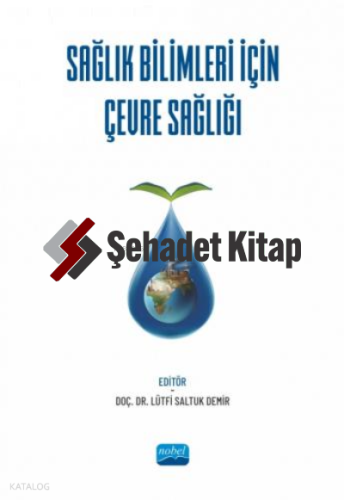 Sağlık Bilimleri İçin Çevre Sağlığı