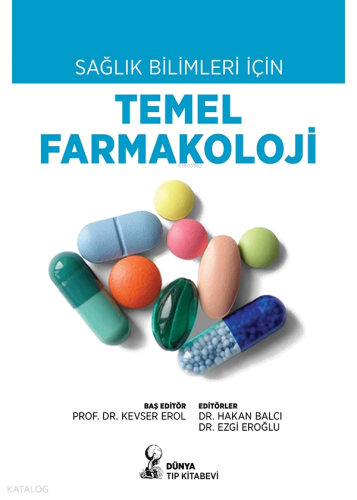 Sağlık Bilimleri İçin Temel Farmakoloji