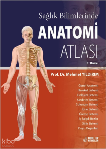 Sağlık Bilimlerinde Anatomi Atlası 3.Baskı