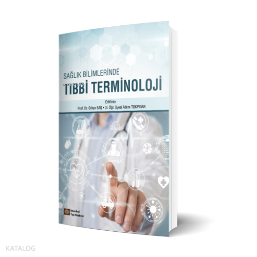 Sağlık Bilimlerinde Tıbbi Terminoloji