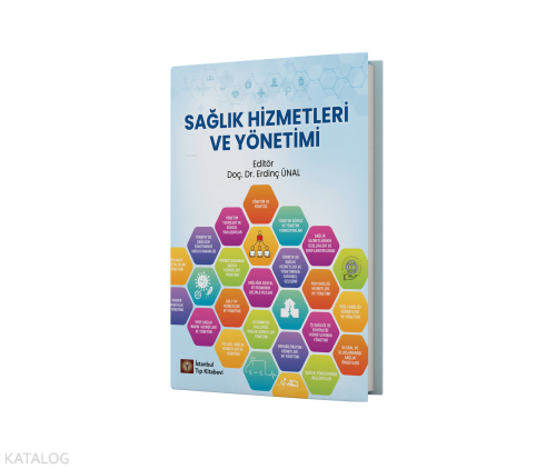 Sağlık Hizmetleri Ve Yönetimi