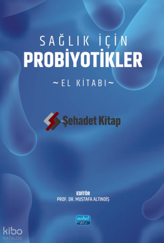 Sağlık için Probiyotikler- El Kitabı