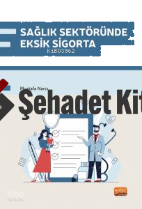 Sağlık Sektöründe Eksik Sigorta