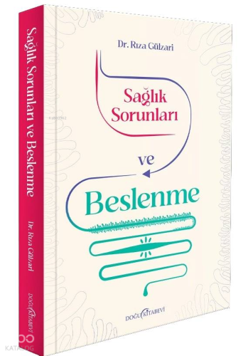 Sağlık sorunları ve Beslenme