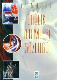Sağlık Terimleri Sözlüğü