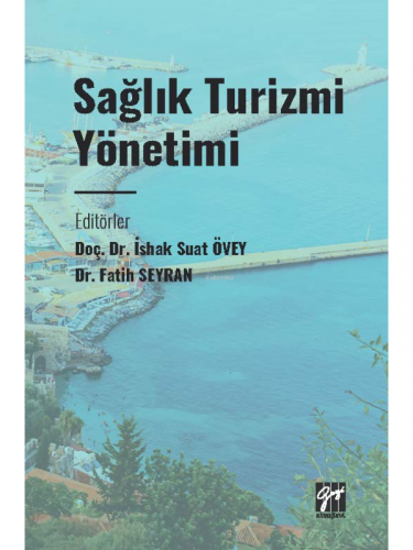 Sağlık Turizmi Yönetimi