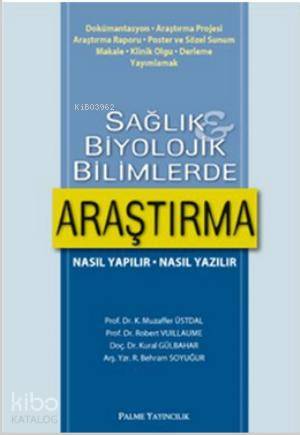 Sağlık ve Biyolojik Bilimlerde Araştırma