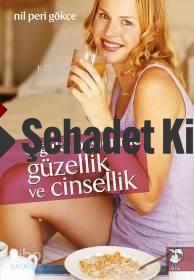 Sağlıklı Beslenme Güzellik ve Cinsellik