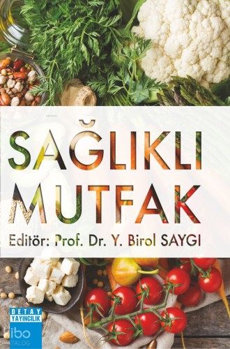 Sağlıklı Mutfak