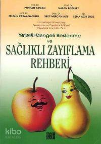 Sağlıklı Zayıflama Rehberi