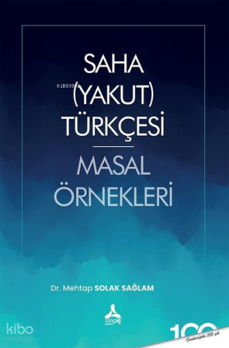 Saha Yakut Türkçesi Masal Örnekleri