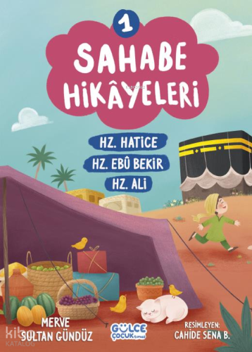 Sahabe Hikayeleri 1. Kitap