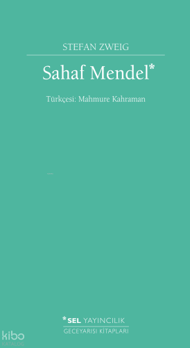 Sahaf Mendel | Stefan Zweig | Sel Yayıncılık