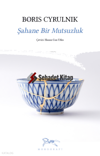 Şahane Bir Mutsuzluk