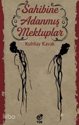 Sahibine Adanmış Mektuplar