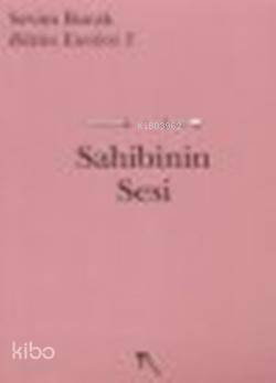 Sahibinin Sesi | Sevim Burak | Nisan Yayınları
