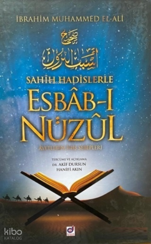 Sahih Hadislerle Esbab-ı Nüzul (Ciltli)