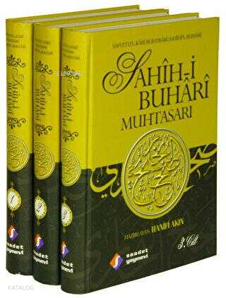 Sahih-i Buhari Muhtasarı (3 Cilt - Ciltli) | İmam-ı Buhari | Saadet Ya