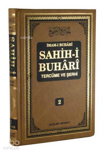 Sahih-i Buhari Tercüme ve Şerhi cilt 3; Hadis No: 1623 - 2374 | İmam-ı