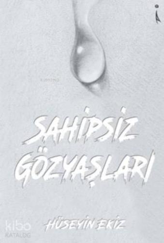 Sahipsiz Gözyaşları