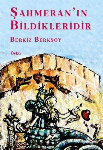 Şahmeran'ın Bildikleridir