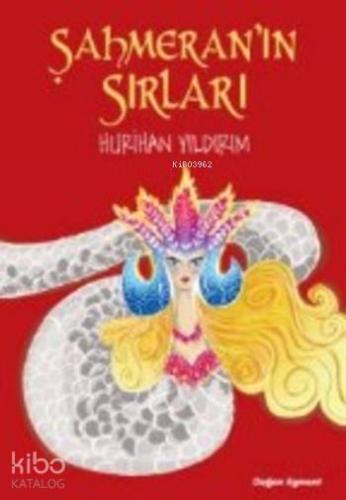 Şahmeran'ın Sırları