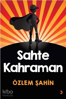 Sahte Kahraman