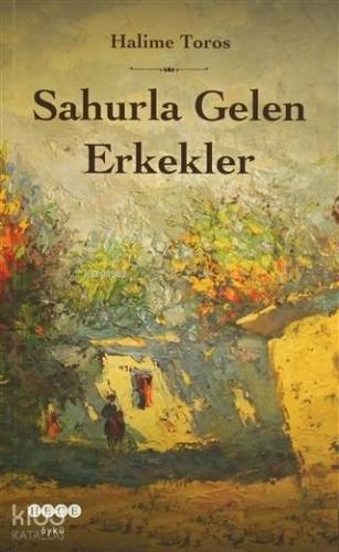 Sahurla Gelen Erkekler