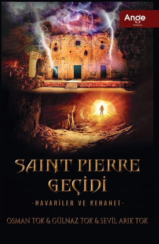 Saint Pierre Geçidi - Havariler Ve Kehanet