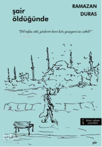 Şair Öldüğünde