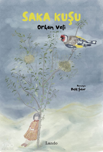 Saka Kuşu | Orhan Veli | Lando Yayınları