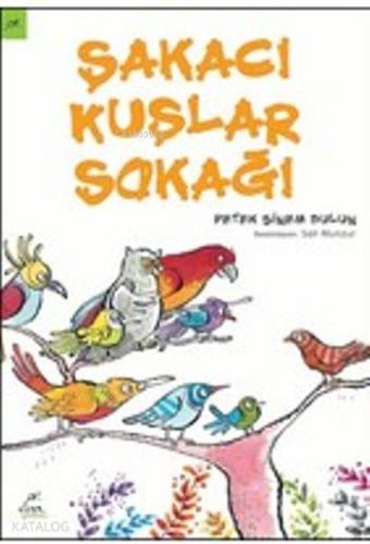 Şakacı Kuşlar Sokağı