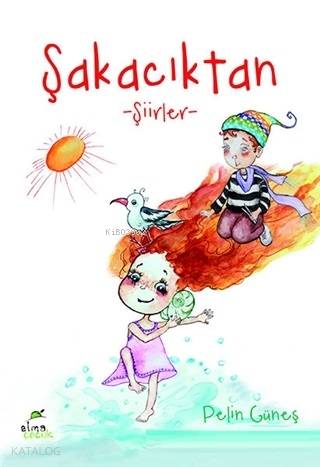 Şakacıktan; Şiirler