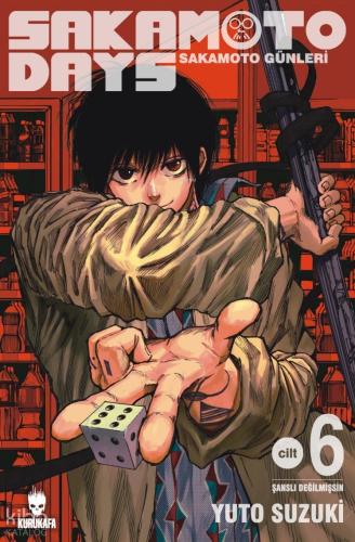 Sakamoto Days - Sakamoto Günleri 6 | Yuto Suzuki | Kurukafa Yayınevi