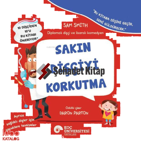 Sakın Dişçiyi Korkutma