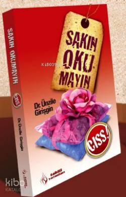 Sakın Okumayın!; Cıss | Ünzile Girişgin | Tahlil Yayınları