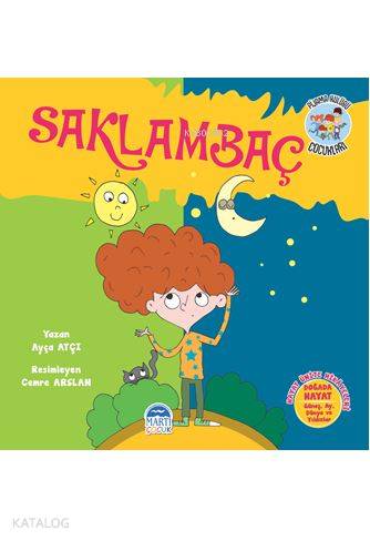 Saklambaç - Pijama Kulübü Çocukları; Hayat Ünite Hikayeleri | Ayça Atç