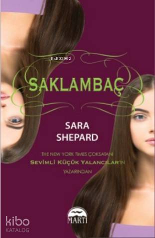 Saklambaç | Sara Shepard | Martı Çocuk Yayınları