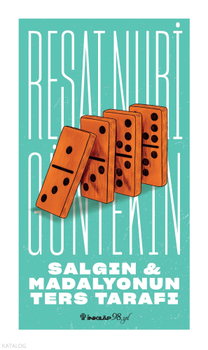 Salgın – Madalyonun Ters Tarafı | Reşat Nuri Güntekin | İnkılâp Kitabe