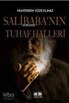 Salibaba'nın Tuhaf Halleri