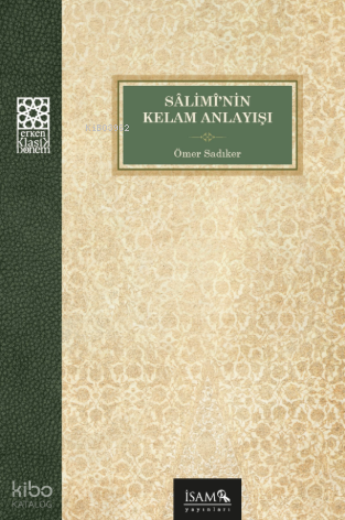 Saliminin Kelam Anlayışı | Ömer Sadıker | İSAM (İslam Araştırmaları Me