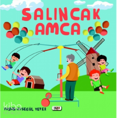 Salıncak Amca